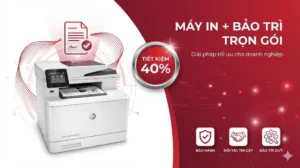 Bán Máy In Kèm Hợp Đồng Bảo Trì – Tiết Kiệm 40% Chi Phí  Toàn Nhân 2025