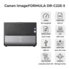 Máy Scan Canon DR-C225 II | Scan 2 mặt, 25 trang/phút