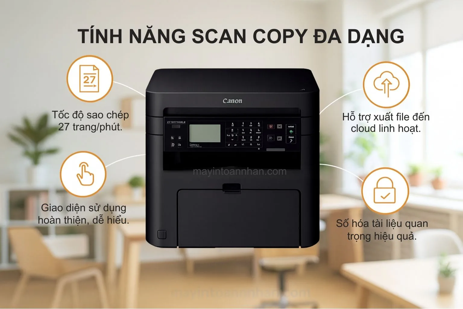 Tính Năng Scan Copy Đa Dạng