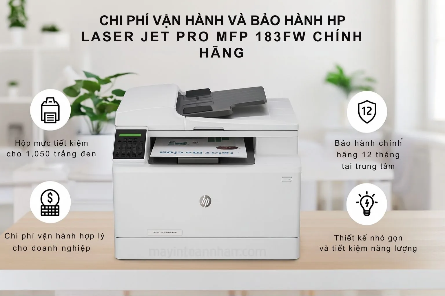 Chi Phí Vận Hành và Bảo Hành HP LaserJet Pro MFP 183fw Chính Hãng