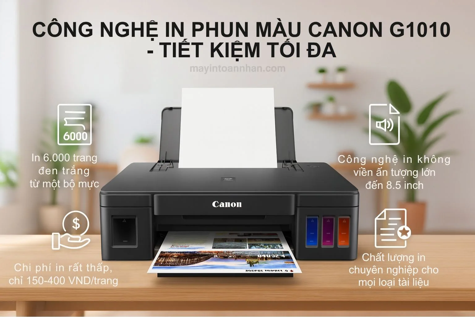Công nghệ in phun màu Canon G1010 - Tiết kiệm tối đa
